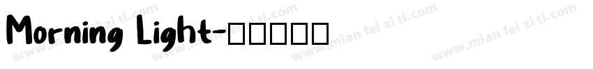 Morning Light字体转换